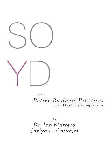 Cover image for SOYD presents Better Business Practices