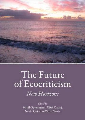 Cover image for The Future of Ecocriticism: New Horizons