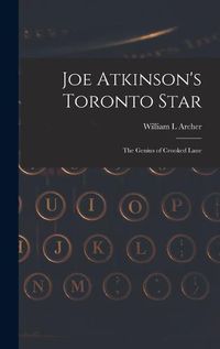 Cover image for Joe Atkinson's Toronto Star