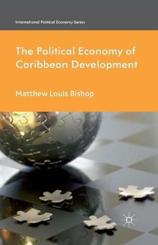 Cover image for The Political Economy of Caribbean Development