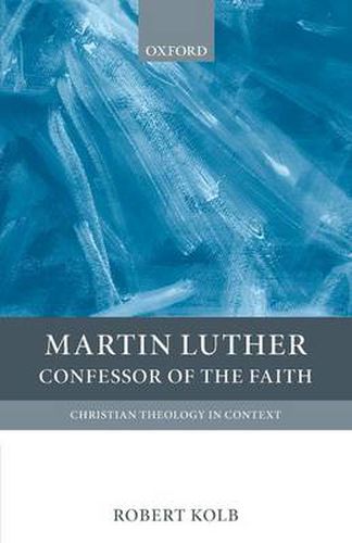 Cover image for Martin Luther: Confessor of the Faith