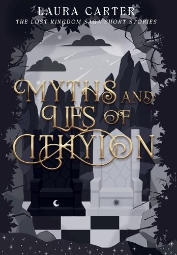 Cover image for Myths and Lies of Ithyion