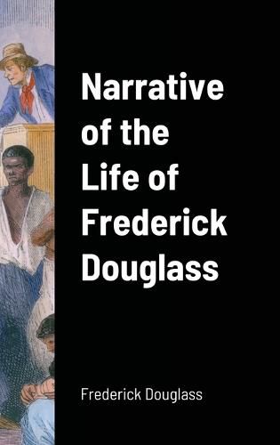 Cover image for Narrative of the Life of Frederick Douglass