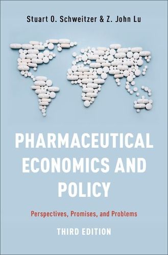 Cover image for Pharmaceutical Economics and Policy: Perspectives, Promises, and Problems