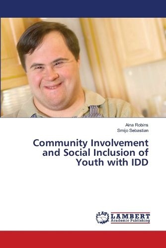 Cover image for Community Involvement and Social Inclusion of Youth with IDD