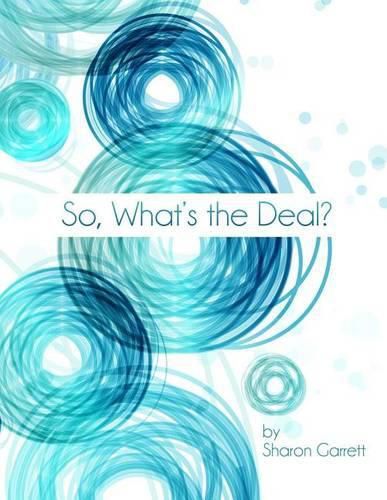 Cover image for So, What's the Deal?