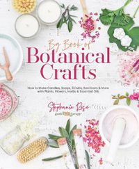 Cover image for Big Book of Botanical Crafts