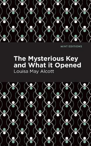 Cover image for The Mysterious Key and What it Opened