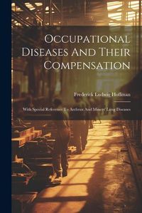 Cover image for Occupational Diseases And Their Compensation