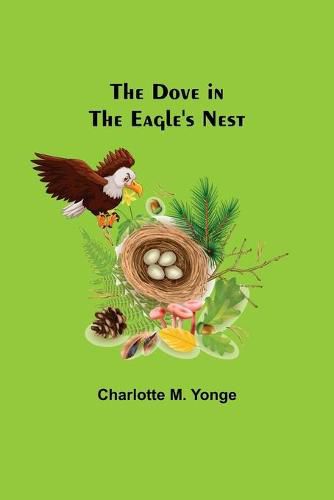 Cover image for The Dove in the Eagle's Nest