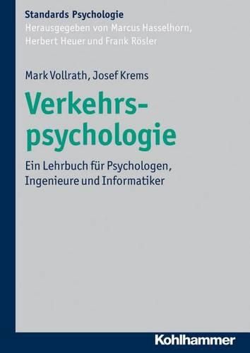 Cover image for Verkehrspsychologie: Ein Lehrbuch Fur Psychologen, Ingenieure Und Informatiker