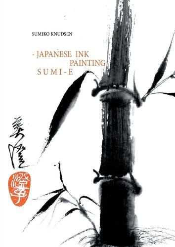 Cover image for Sumi-E: Japanese Ink Painting