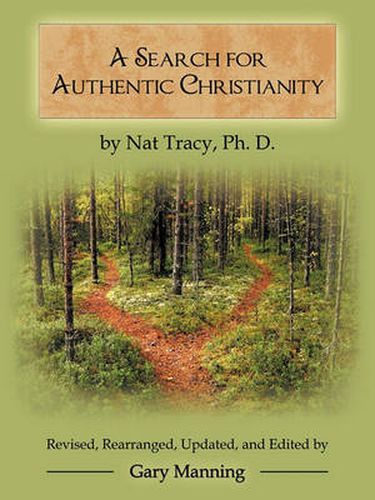 Cover image for A Search for Authentic Christianity