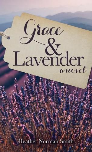 Cover image for Grace & Lavender