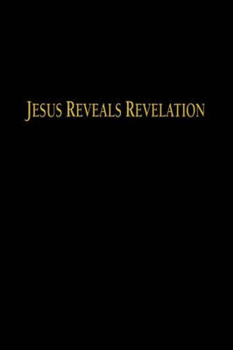 Cover image for Jesus Reveals Revelation