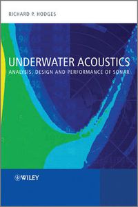 Cover image for Underwater Acoustics: Analysis, Design and Performance of Sonar