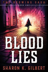 Cover image for Blood Lies: Book One of The Redwing Saga