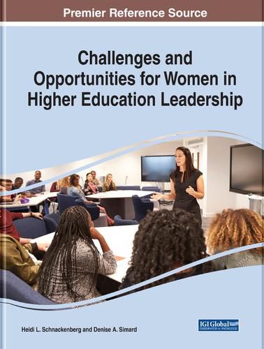 Cover image for Challenges and Opportunities for Women in Higher Education Leadership