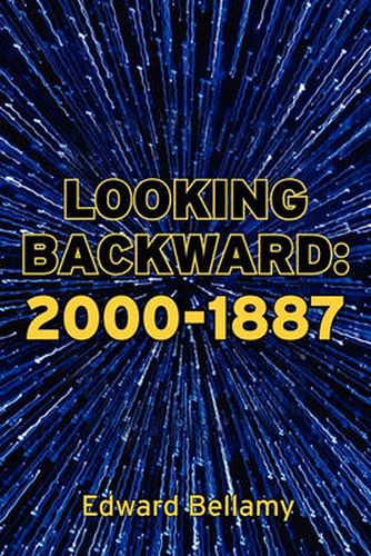 Cover image for Looking Backward: 2000-1887