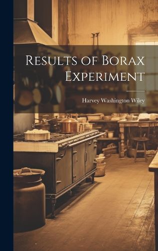 Cover image for Results of Borax Experiment