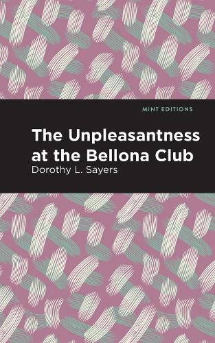 The Unpleasantness at the Bellona Club