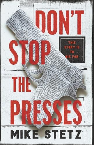 Cover image for Don't Stop the Presses