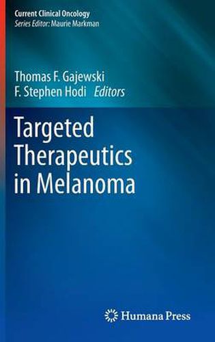 Cover image for Targeted Therapeutics in Melanoma