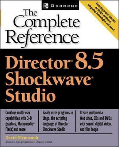 Cover image for Director(R) 8.5 Shockwave(R) Studio: The Complete Reference
