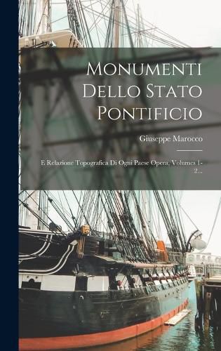 Cover image for Monumenti Dello Stato Pontificio