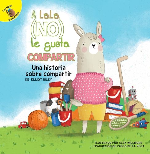 A Lala (No) Le Gusta Compartir