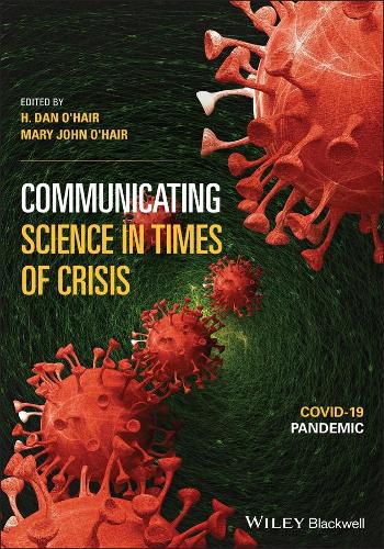 Cover image for Communicating Science in Times of Crisis - COVID-19 Pandemic