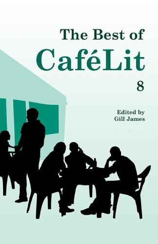 Cover image for The Best of CafeLit 8