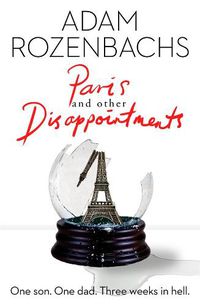 Cover image for Paris and Other Disappointments