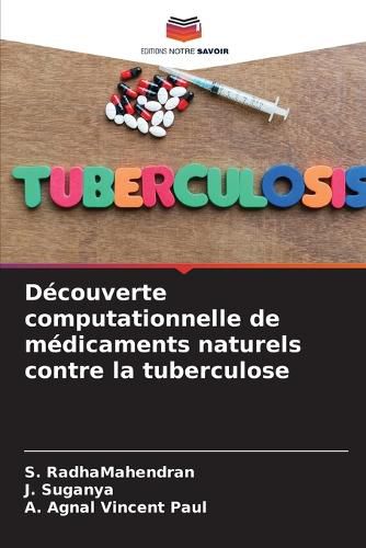 Cover image for Decouverte computationnelle de medicaments naturels contre la tuberculose