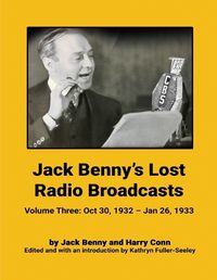 Cover image for Jack Benny's Lost Radio Broadcasts - Volume Three