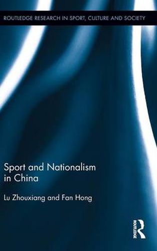 Cover image for Sport and Nationalism in China