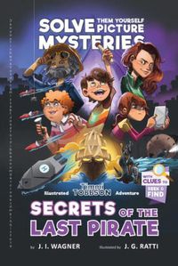 Cover image for Secrets of the Last Pirate