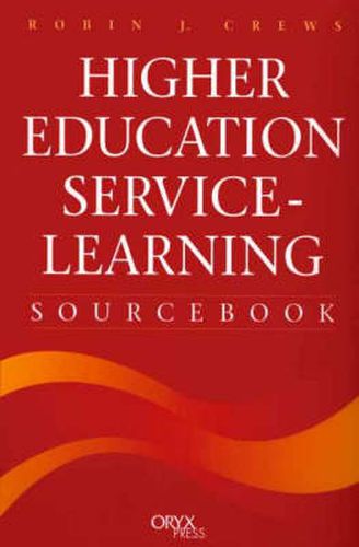 Cover image for Higher Education Service-Learning Sourcebook