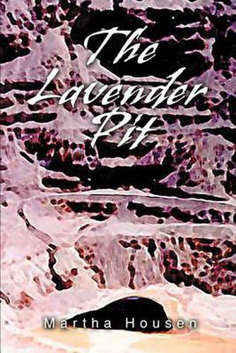 Cover image for The Lavender Pit