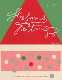 Cover image for Season's Greetings: Charming Holiday Cards from Paul Rand