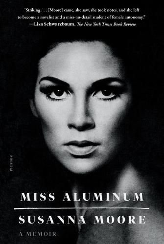 Miss Aluminum: A Memoir