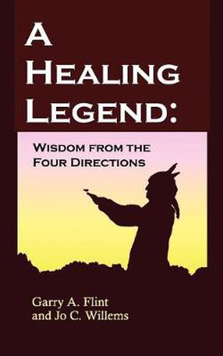 Cover image for A Healing Legend: Wisdom from the Four Directions