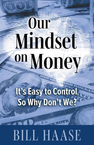 Cover image for Our Mindset on Money