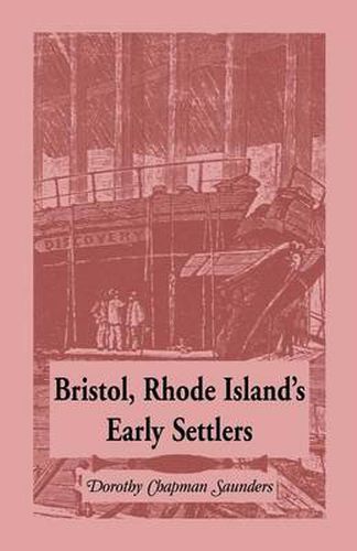 Cover image for Bristol, Rhode Island's Early Settlers
