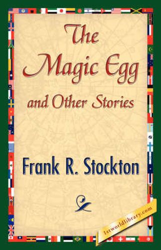 Cover image for The Magic Egg and Other Stories