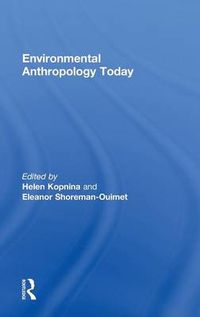 Cover image for Environmental Anthropology Today