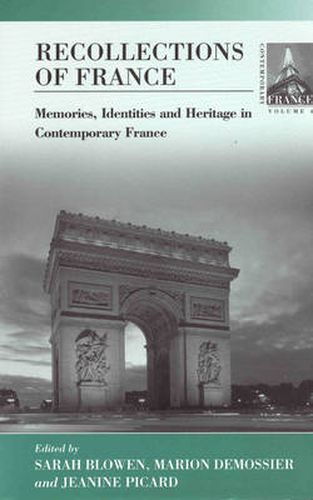Cover image for Recollections of France: Memories, Identities and Heritage in Contemporary France