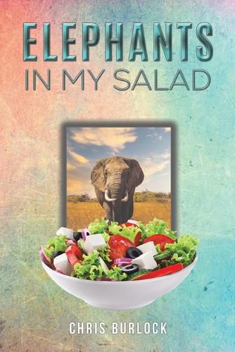 Elephants in My Salad