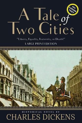 Cover image for A Tale of Two Cities (Annotated, Large Print)