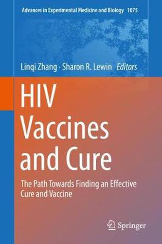 Cover image for HIV Vaccines and Cure: The Path Towards Finding an Effective Cure and Vaccine